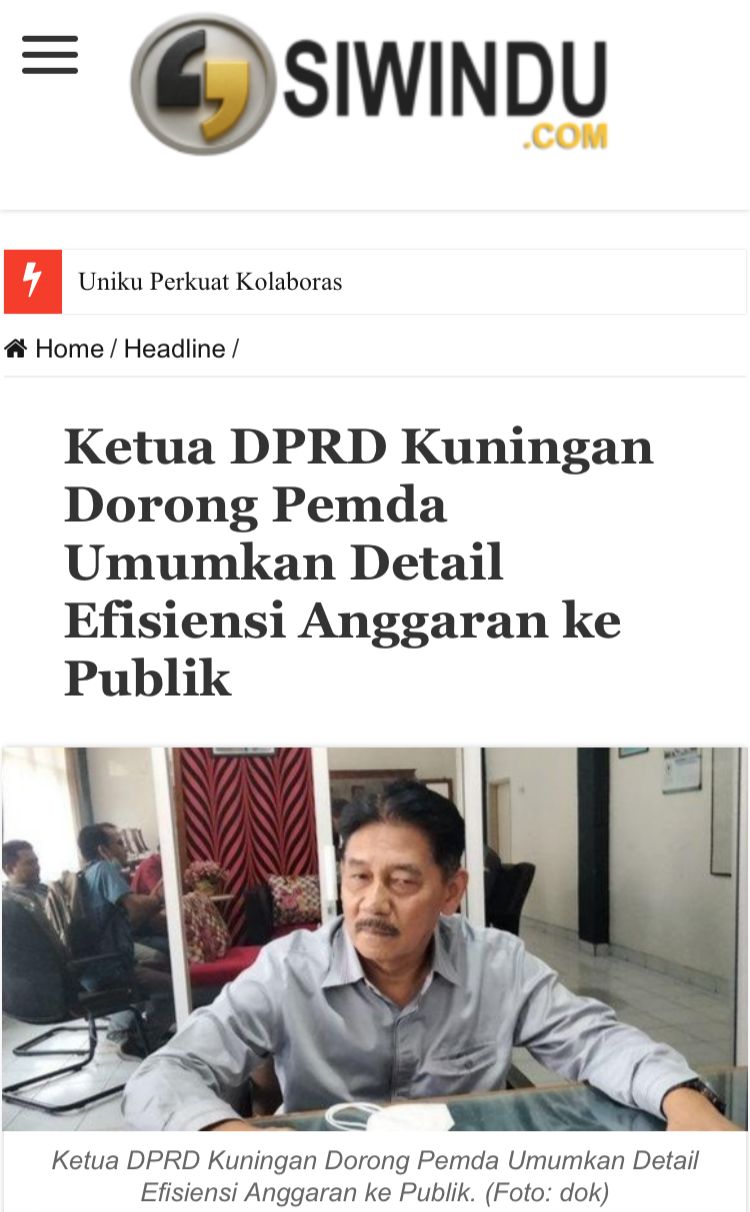 Ketua DPRD Kuningan Dorong Pemda Umumkan Detail Efisiensi Anggaran Ke Publik